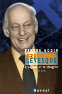 René Lévesque: l'espoir et le chagrin, t. 03
